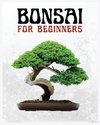 Bonsai for Beginners