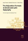 The Adjuration Formula in Greek and Latin Epigraphy