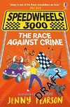 Speedwheels 3000 - The Race Against Crime