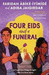 Four Eids and a Funeral