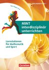 MINT interdisziplinär unterrichten