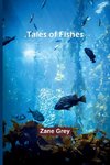 Tales of Fishes