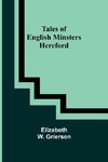 Tales of English Minsters