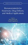 Bionanomaterials for Biosensors, Drug Delivery, and Medical Applications