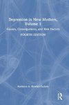 Depression in New Mothers, Volume 1