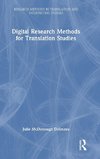 Digital Research Methods for Translation Studies