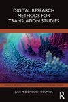 Digital Research Methods for Translation Studies