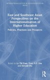 East and Southeast Asian Perspectives on the Internationalisation of Higher Education