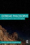 Extreme Philosophy