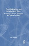 The Meditation and Mindfulness Edge