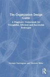 The Organization Design Guide