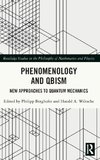 Phenomenology and QBism