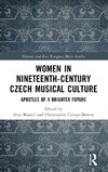 Women in Nineteenth-Century Czech Musical Culture