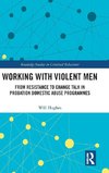 Working with Violent Men