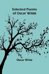 Selected Poems of Oscar Wilde