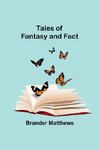 Tales of Fantasy and Fact