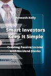 Smart Investors Keep It  Simple