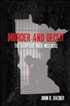 Murder and Deceit