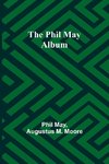 The Phil May Album