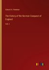 The History of the Norman Conquest of England