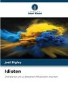 Idioten