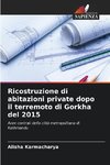 Ricostruzione di abitazioni private dopo il terremoto di Gorkha del 2015