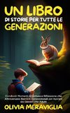 Un Libro di Storie per Tutte le Generazioni