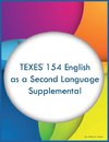 TEXES 154 English as a Second Language Supplemental