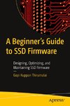 A Beginner's Guide to SSD Firmware