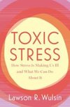 Toxic Stress