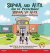 Sophia and Alex Go to Preschool