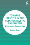 Towards Identity in the Psychoanalytic Encounter