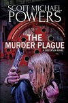 The Murder Plague