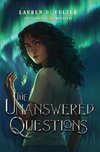 The Unanswered Questions (Book One of the Unanswered Questions Series)