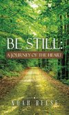 Be Still