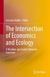 The Intersection of Economics and Ecology