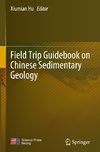 Field Trip Guidebook on Chinese Sedimentary Geology