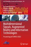 Multidimensional Signals, Augmented Reality and Information Technologies