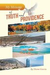 My Message of Truth And Providence