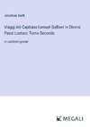 Viaggj del Capitano Lemuel Gulliver in Diversi Paesi Lontani; Tomo Secondo