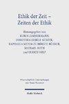 Ethik der Zeit - Zeiten der Ethik