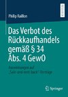 Das Verbot des Rückkaufhandels gemäß § 34 Abs. 4 GewO