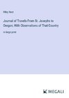 Journal of Travels From St. Josephs to Oregon; With Observations of That Country