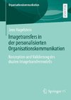 Imagetransfers in der personalisierten Organisationskommunikation