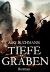 Tiefe Gräben