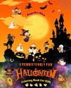 A Terrifyingly Fun Halloween | Coloring Book for Kids | Adorable Horror Scenes to Enjoy Halloween