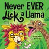 Never EVER Lick a Llama