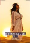 Le Commerce d¿une Fille