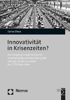 Innovativität in Krisenzeiten?