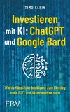 Investieren mit KI: ChatGPT und Google Bard